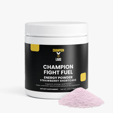 Load image into Gallery viewer, Champion Fight Fuel - Energy Powder (Strawberry Shortcake)