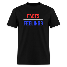 Load image into Gallery viewer, Facts Over Feeling T-Shirt - black