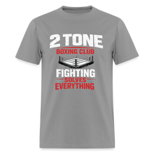 Load image into Gallery viewer, Budget Men's 2 Tone Boxing Club Fighting Solves Everything T-Shirt | GILDAN 5000 - rock