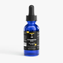 Load image into Gallery viewer, Champion Cut - Diet Drops Ultra 1 oz
